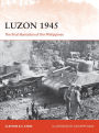 Luzon 1945: The final liberation of the Philippines