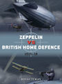 Zeppelin vs British Home Defence 1915-18