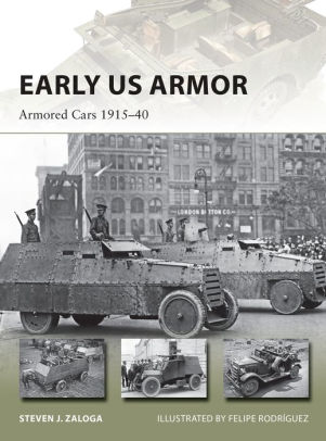 Early Us Armor Armored Cars 1915 40nook Book - 