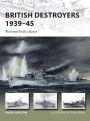 British Destroyers 1939-45: Wartime-built classes