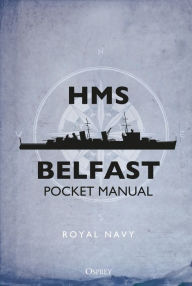 Title: HMS Belfast Pocket Manual, Author: John Blake