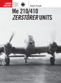 Me 210/410 Zerstorer Units