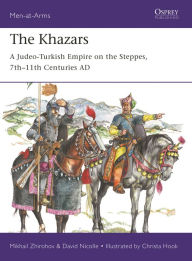 Android books download location The Khazars: A Judeo-Turkish Empire on the Steppes, 7th-11th Centuries AD