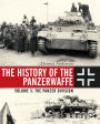 The History of the Panzerwaffe: Volume 3: The Panzer Division