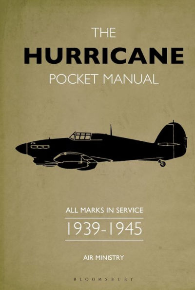 The Hurricane Pocket Manual: All marks service 1939-45