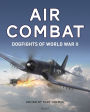 Air Combat: Dogfights of World War II