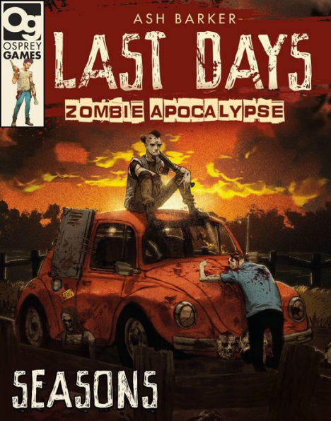 Last Days: Zombie Apocalypse: Seasons: A Game of Survival Horror