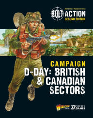 Title: Bolt Action: Campaign: D-Day: British & Canadian Sectors, Author: Warlord Games