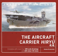 Read free books online without downloading The Aircraft Carrier Hiryu 9781472840264 FB2 by Stefan Draminski (English literature)