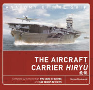 Title: The Aircraft Carrier Hiryu, Author: Stefan Draminski