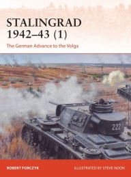 Ebook gratis italiano download cellulari Stalingrad 1942-43 (1): The German Advance to the Volga CHM RTF in English 9781472842657