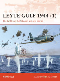 Book downloader for ipad Leyte Gulf 1944 (1): The Battles of the Sibuyan Sea and Samar 9781472842817 in English