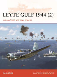 Pdf files for downloading free ebooks Leyte Gulf 1944 (2): Surigao Strait and Cape Engaño (English literature) PDF 9781472842855