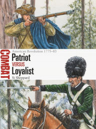 Free mp3 audiobooks download Patriot vs Loyalist: American Revolution 1775-83 CHM DJVU PDF in English by  9781472844200