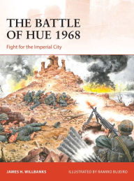 Free to download e books Battle of Hue 1968, The: Fight for the Imperial City in English MOBI CHM RTF 9781472844712