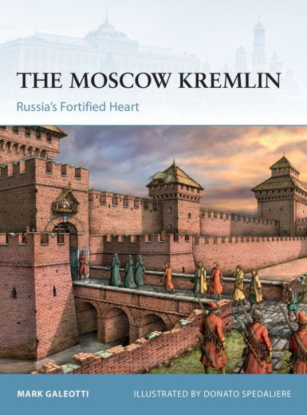 Moscow Kremlin: Russia's Fortified Heart