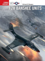 Downloading google ebooks kindle F2H Banshee Units CHM PDF by Rick Burgess, Jim Laurier, Gareth Hector, Rick Burgess, Jim Laurier, Gareth Hector (English Edition) 9781472846211