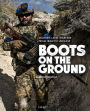 Boots on the Ground: Modern Land Warfare from Iraq to Ukraine