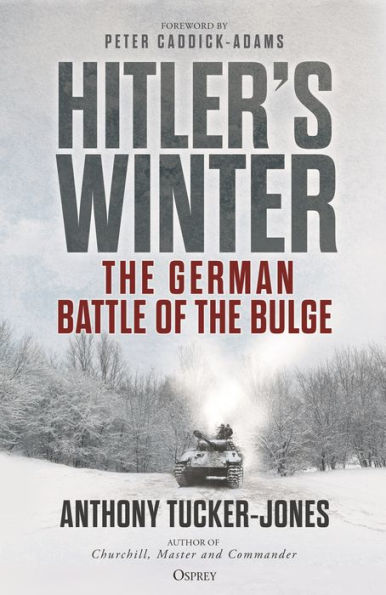 Hitler's Winter: the German Battle of Bulge