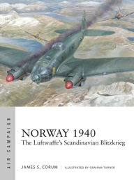 Best selling e books free download Norway 1940: The Luftwaffe's Scandinavian Blitzkrieg