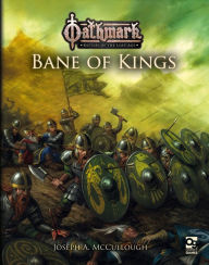 Title: Oathmark: Bane of Kings, Author: Joseph A. McCullough