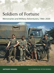 Kindle e-books new release Soldiers of Fortune: Mercenaries and Military Adventurers, 1960-2020 9781472848017 in English