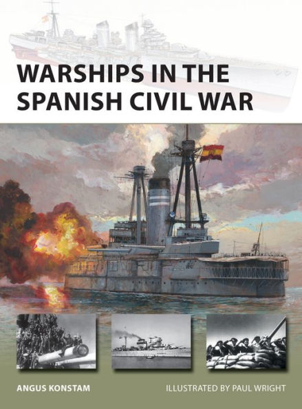 Warships the Spanish Civil War