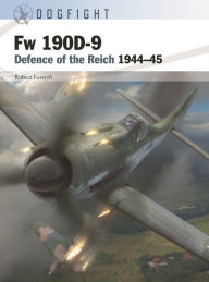 Free audiobook downloads to ipod Fw 190D-9: Defence of the Reich 1944-45 English version 9781472849397