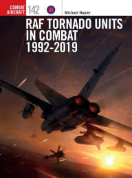 Download free ebooks in mobi format RAF Tornado Units in Combat 1992-2019 by  MOBI PDF