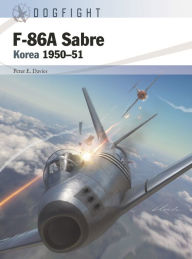 F-86A Sabre: Korea 1950-51