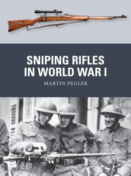Sniping Rifles World War I