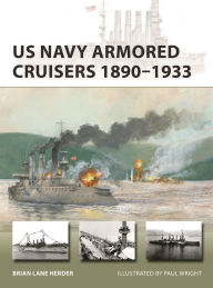 Free ebooks english download US Navy Armored Cruisers 1890-1933