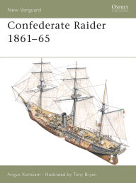 Title: Confederate Raider 1861-65, Author: Angus Konstam