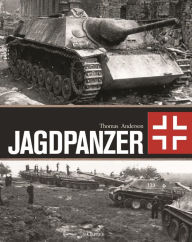 Books google free downloads Jagdpanzer by Thomas Anderson  in English