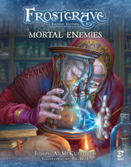 Title: Frostgrave: Mortal Enemies, Author: Joseph A. McCullough