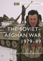 The Soviet-Afghan War: 1979-89