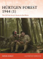 Hürtgen Forest 1944 (1): The US First Army's Route to the Rhine