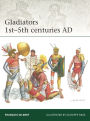 Gladiators 1st-5th centuries AD