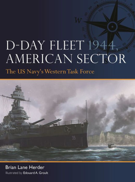D-Day Fleet 1944, American Sector: The US Navy's Western Task Force