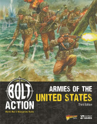 Title: Bolt Action: Armies of the United States: Third Edition, Author: Warlord Games