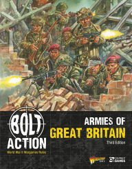 Title: Bolt Action: Armies of Great Britain: Third Edition, Author: Warlord Games