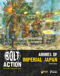 Title: Bolt Action: Armies of Imperial Japan: Third Edition, Author: Warlord Games