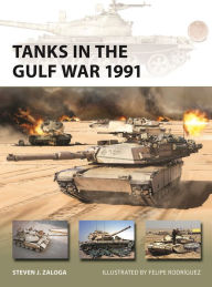 Title: Tanks in the Gulf War 1991, Author: Steven J. Zaloga