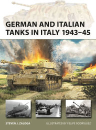 Title: German and Italian Tanks in Italy 1943-45, Author: Steven J. Zaloga