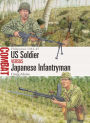 US Soldier vs Japanese Infantryman: Philippines 1944-45