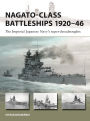 Nagato-class Battleships 1920-46: The Imperial Japanese Navy's super-dreadnoughts