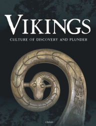 Title: Vikings: Culture of Discovery and Plunder, Author: Gloria Notarangelo