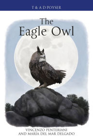 Title: The Eagle Owl, Author: Vincenzo Penteriani