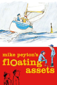 Title: Mike Peyton's Floating Assets, Author: Mike Peyton
