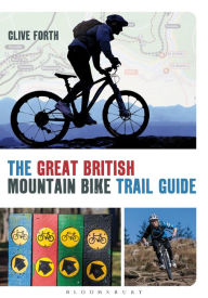 Title: The Great British Mountain Bike Trail Guide, Author: Clive Forth